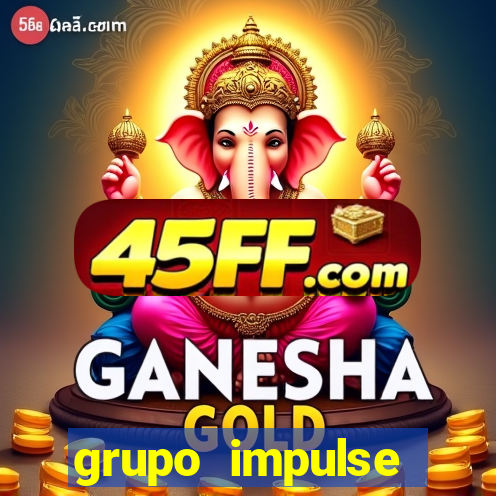 grupo impulse reclame aqui